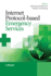 Internet Protocol-based Emergency Services