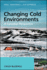 Changing Cold Environments: a Canadian Perspective