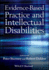 Evidence-Based Practice and Intellectual Disabilities
