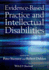 Evidence-Based Practice and Intellectual Disabilities