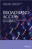 Broadband Access: Wireline and Wireless - Alternatives for Internet Services