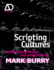 Scripting Cultures: Architectural Design and Programming