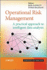 Operational Risk Management: a Practical Approach to Intelligent Data Analysis