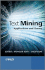 Text Mining: Applications and Theory