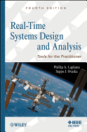 Real-Time Systems Design and Analysis: Tools for the Practitioner