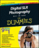 Digital Slr Photography All-in-One for Dummies