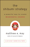 The Shibumi Strategy