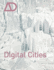 Digital Cities: Architectural Design: 38