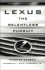 Lexus: the Relentless Pursuit