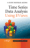 Time Series Data Analysis Using Eviews