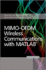 Mimo-Ofdm Wireless Communications with MATLAB