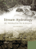 Stream Hydrology: an Introduction for Ecologists
