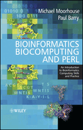 Bioinformatics Biocomputing and Perl