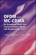 Ofdm and Mc-Cdma for Broadband Multi-User Communications, Wlans and Broadcasting