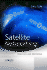 Satellite Networking: Principles and Protocols