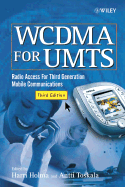Wcdma for Umts: Radio Access for Third Generation Mobile Communications