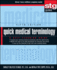 Quick Medical Terminology: a Self-Teaching Guide (Wiley Self-Teaching Guides)