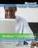 Exam 70-680: Windows 7 Configuration With Lab Manual Set