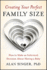 Creating Your Perfect Family Size: How to Make an Informed Decision About Having a Baby