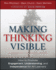 Making Thinking Visible: How to Promote Engagement, Understanding, and Independence for All Learners (Jossey-Bass Teacher)