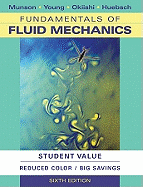 Fundamentals of Fluid Mechanics: Student Value Edition