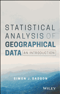 Statistical Analysis of Geographical Data: an Introduction