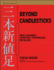 Beyond Candlesticks: New Japanese Charting Techniques Revealed