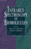 Infrared Spectroscopy of Biomolecules