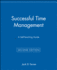 Successful Time Management: a Self-Teaching Guide (Wiley Self-Teaching Guides)