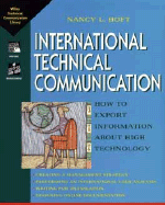 International Technical Communication: How to Export Information About High Technology (Wiley Technical Communications Library)