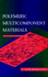 Polymeric Multicomponent Materials: an Introduction