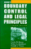 Boundary Control and Legal Principles