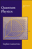 Quantum Physics 3rd Edition