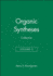Organic Syntheses, Collective Volume 5 (Organic Syntheses Collective Volumes)