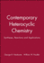 Contemporary Heterocyclic Chemistry: Syntheses, Reactions and Applications