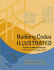 Building Codes Illustrated: a Guide to Understanding the International Building Code