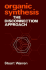 Organic Synthesis: the Disconnection Approach