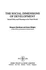 The Social Dimensions of Development: Social Policy and Planning in the Third World