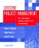 Effective Project Management: How to Plan, Manage, and Deliver Projects on Time and Within Budget-Includes Cd