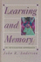 Learning and Memory: an Integrated Approach