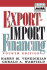 Export-Import Financing (Frontiers in Finance Series)