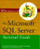 The Microsoft Sql Server Survival Guide