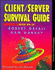 Essential Client/Server Survival Guide-Second Edition