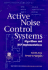 Active Noise Control Systems: Algorithms and Dsp Implementations (Wiley Series in Telecommunications and Signal Processing)