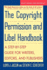 The Copyright Permission & Libel Handbook: a Step-By-Step Guide for Writers, Editors, and Publishers (Wiley Books for Writers Series)