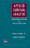 Applied Survival Analysis: Regression Modeling of Time to Event Data (Wiley Series in Probability and Statistics)