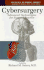 Cybersurgery: Advanced Technologies for Surgical Practice (Protocols in General Surgery)