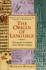 The Origin of Language: Tracing the Evolution of the Mother Tongue