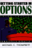 Getting Started in Options