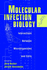 Molecular Infection Biology: Interactions Between Microorganisms and Cells